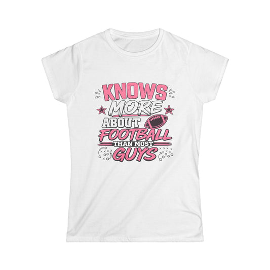 "Knows More About Football Than Most Guys" Pink Graphic